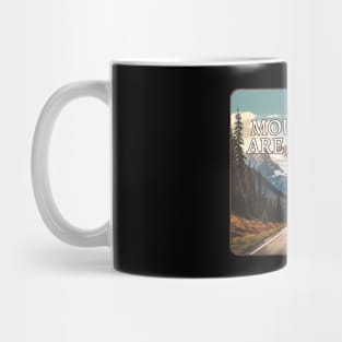 The Mountains Are Calling And I Must Go Mug